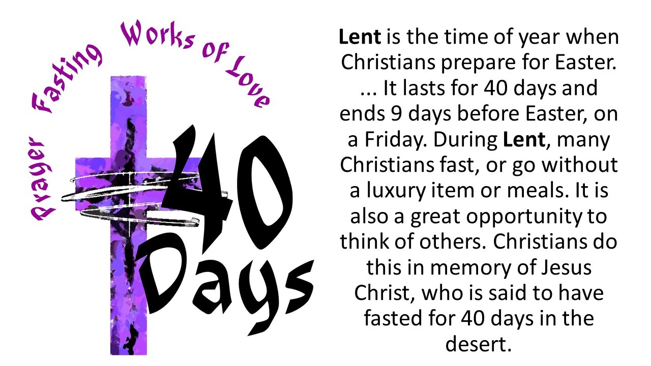 Lent is